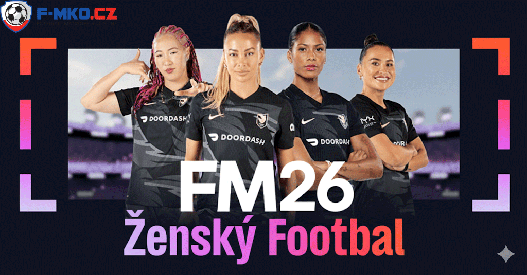 Ženský fotbal ve Football Manageru 2026 | F-MKO.CZ